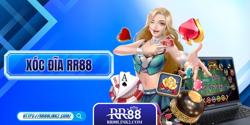 Xóc Đĩa RR88 - 5 Phút Học Nhanh Luật Chơi Chi Tiết A-Z